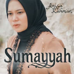 Anisa Rahman - Sumayyah