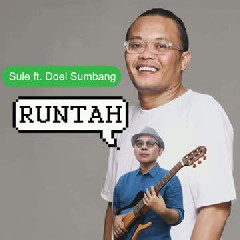 Sule - Runtah (feat. Doel Sumbang)