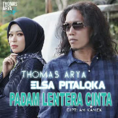 Thomas Arya - Padam Lentera Cinta (feat. Elsa Pitaloka)