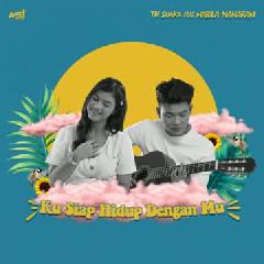 Tri Suaka - Ku Siap Hidup Denganmu (feat. Nabila Maharani)