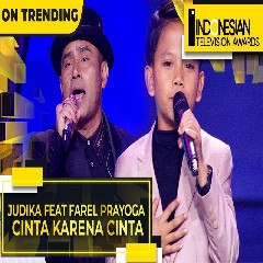Judika Feat Farel Prayoga - Cinta Karena Cinta