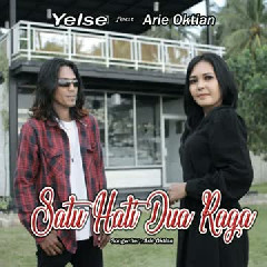 Yelse - Satu Hati Dua Raga (feat. Arie Oktian)