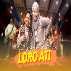 Farel Prayoga - Loro Ati (feat. Suci Tacik)