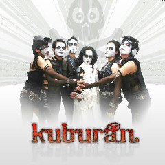 Kuburan Band - We Will Stay Behind You