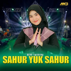 Dike Sabrina - Sahur Yuk Sahur