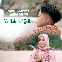 Farel Prayoga - Ya Habibal Qolbi