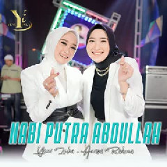 Yeni Inka feat Anisa Rahma - Nabi Putra Abdullah