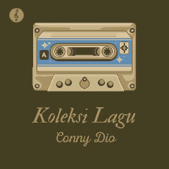 Conny Dio - Titian Kalbu