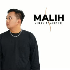 Vicky Prasetyo - Malih