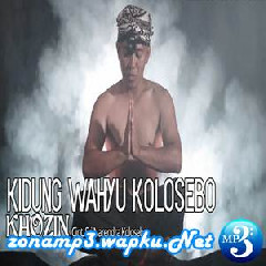KHOZIN - Kidung Wahyu Kolosebo